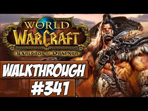 World Of Warcraft: Warlords Of Draenor Walkthrough Ep.341 w/Angel - Southshore Vs Taren Mill!