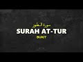 Surah At Tur Relaxing Quran