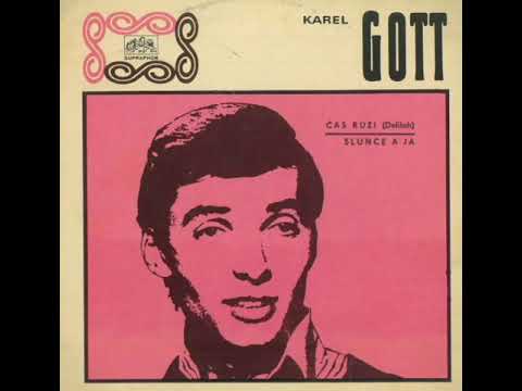 Karel Gott čas růží (1969 vydáno 1971)