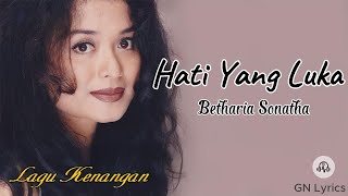 Download lagu BETHARIA SONATHA DALAM LAGU HATI YANG LUKA ( 1988 )GN Lyrics mp3