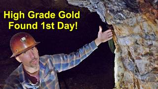 High Grade Gold The 1st Day At The Mine! Season 3 Episode 2