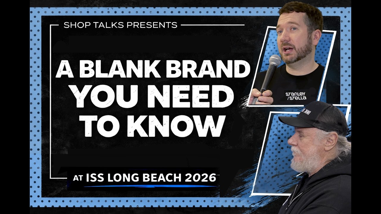 Shop Talks on the Fly: Stanley Stella A Blank Brand You Need to Know