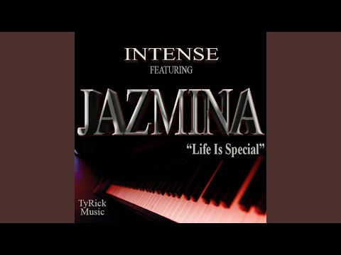 Life Is Special (feat. Jazmina)
