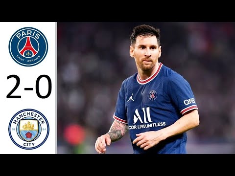 PSG Vs Manchester City 2-0 (Extended Highlights) HD