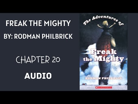 Freak the Mighty Chapter 20