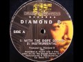 Diamond D - With The Dope Sound 