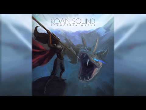 KOAN Sound - Forgotten Myths