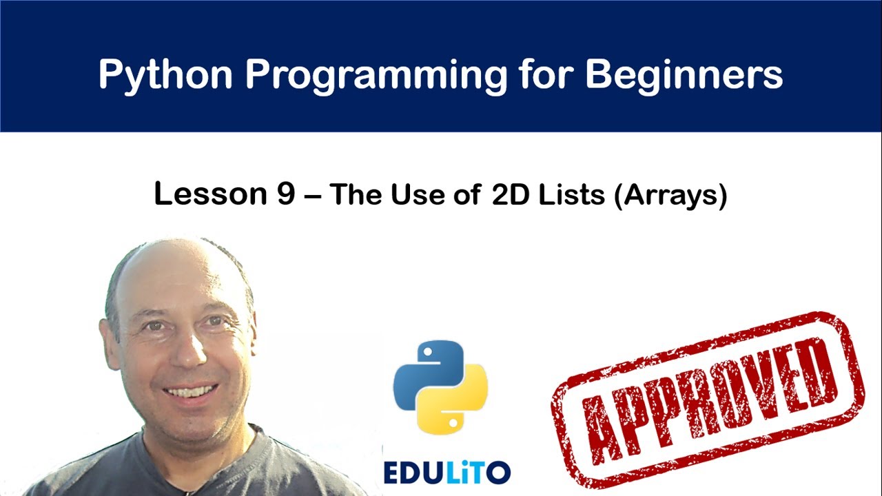 Python Tutorial for Absolute Beginners #9 - Using 2D Arrays (Lists)