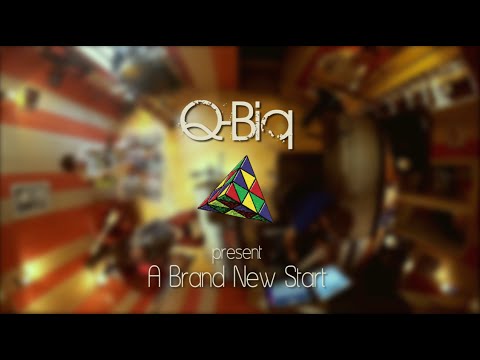Q-Biq - A Brand New Start