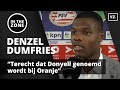 Denzel Dumfries: ‘Terecht dat Donyell genoemd wordt bij Oranje'