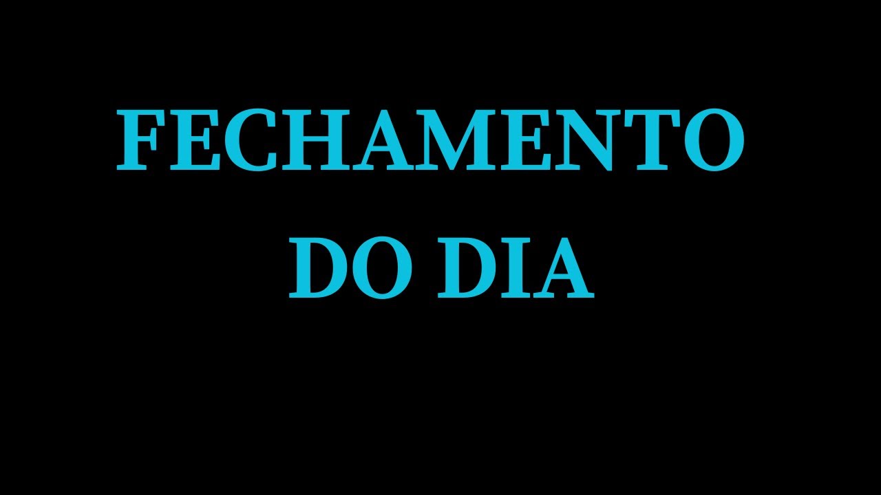28ago24 Fechamento do dia #ibov #sp500 #dolfut e etc