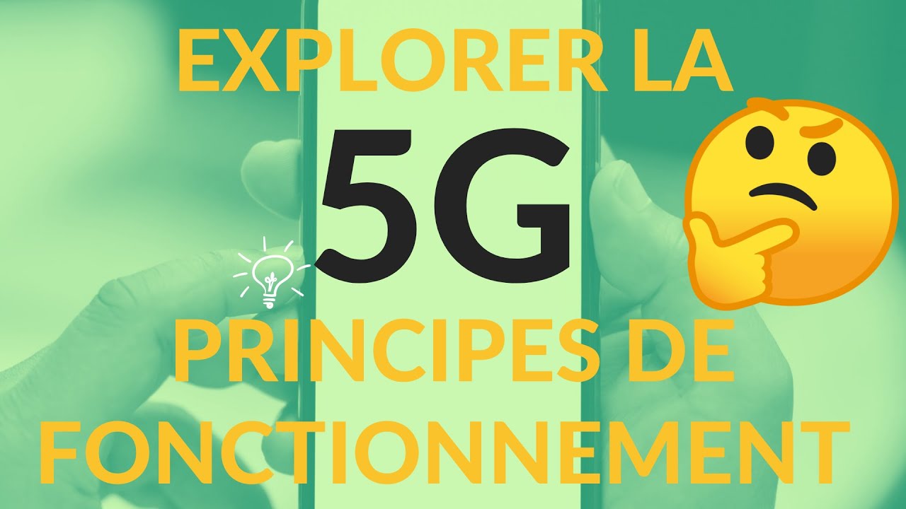 5G : Principes de fonctionnement 📶 MOOC