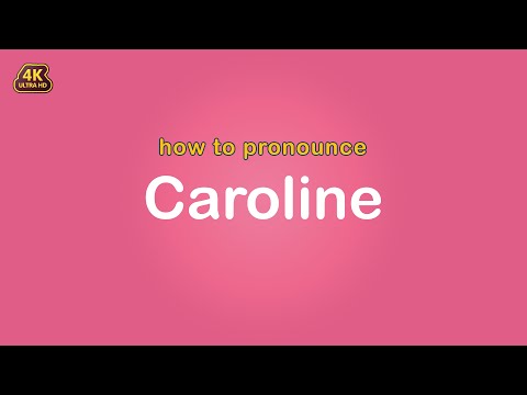 how to pronounce Caroline 【Name】