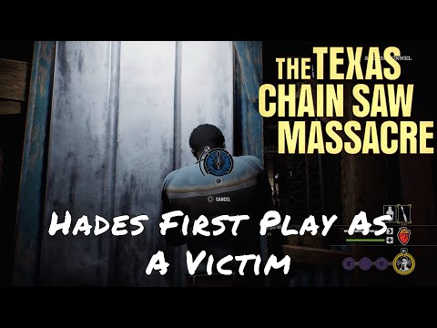 The Texas Chain Saw Massacre — Hades First Play As A Victim [PS5 Gameplay]