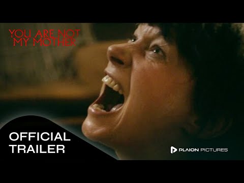 Trailer You Are Not My Mother