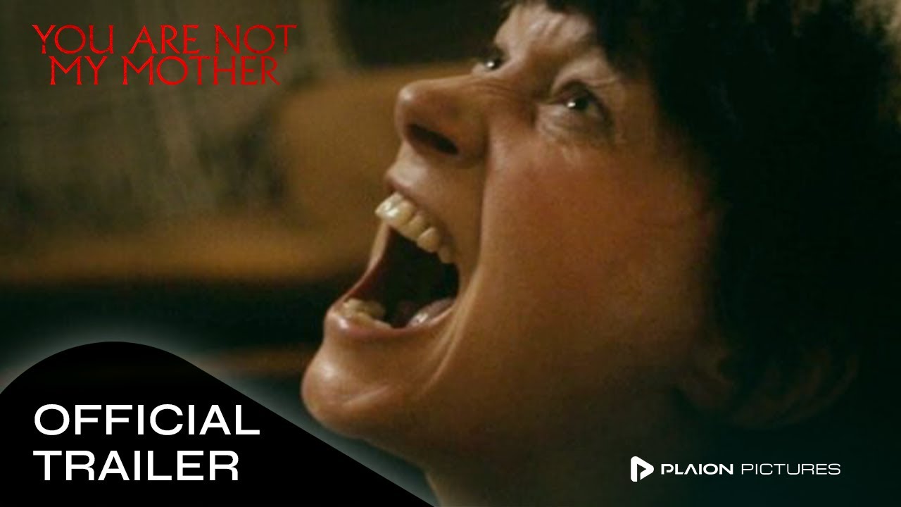 You Are Not My Mother