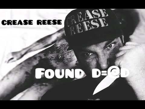 Crease Reese - Found Dead ft.Symen Haze