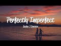 Declan J Donovan Perfectly Imperfect Lyrics