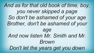 Willie Nelson - Don't Be Ashamed Of Your Age Lyrics