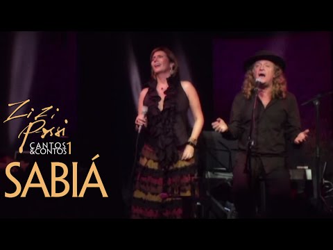 Zizi Possi e Alceu Valença - Sabiá | Cantos & Contos I