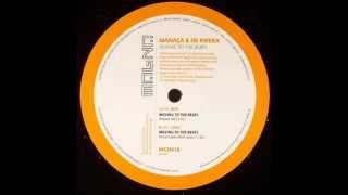 Carlos Manaça & Oscar De Rivera - Moving To The Beats [Magna 2005]