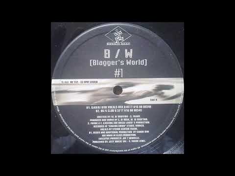 Blagger's World - #1 (Gianni Bini Vocal Mix) (2000)