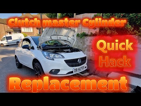 VAUXHALL CORSA 1.2 2019 CLUTCH MASTER CYLINDER REPLACED (Hack)