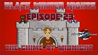 Episode 23 - The Chime of Midnight | Black Winter Nights