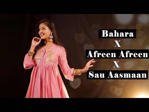 Bahara X Afreen Afreen X Sau Aasmaan | Wedding Dance Mashup For Bride | Nisha | DhadkaN Group