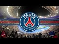 Paris Saint-Germain FC 2021 Goal Song