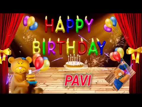 PAVI Happy Birthday Song - Happy Birthday PAVI