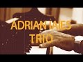 Adrián Iaies Trío  - Everytime we say Bill Evans