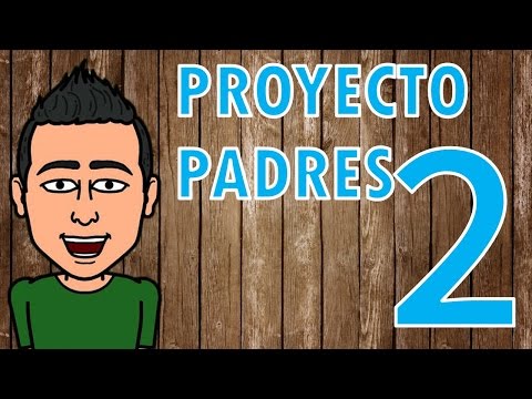 PROYECTO PARA PADRES SEGUNDO MES