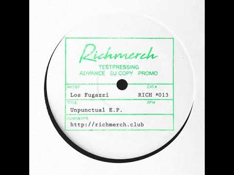 Los Fugazzi - Unpunctual [Richmerch]