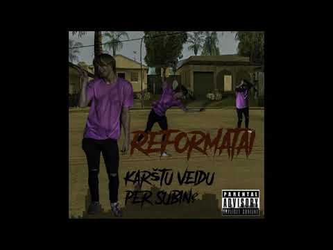 Reformatai - Išleistuvės II [Prod. Shalkis]