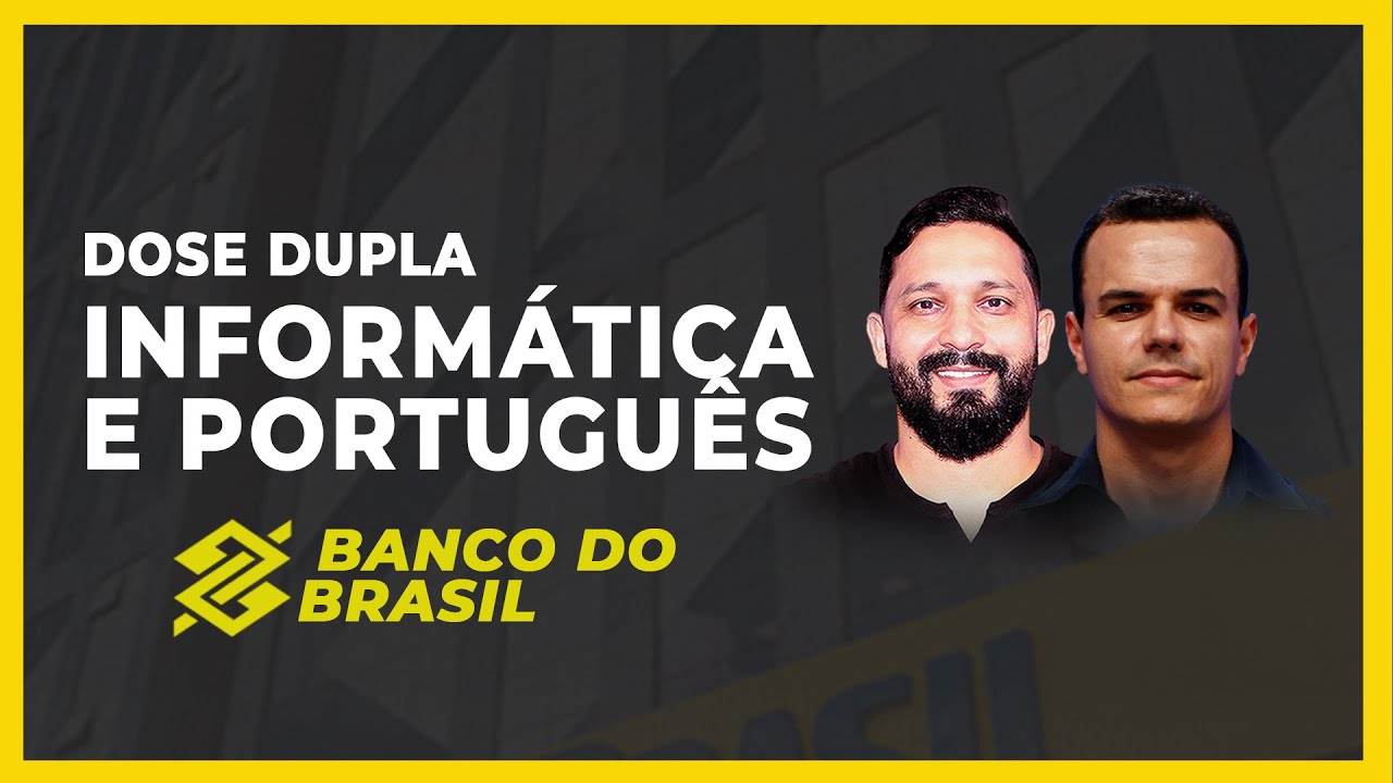 BANK OF BRAZIL COMPETITION | IT AND PORTUGUESE