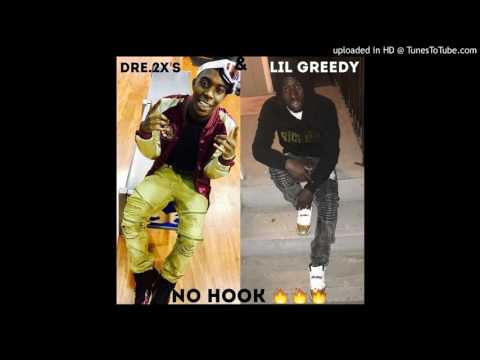 DMAC (DRE.2X'S) & LiL GREEDY - NO HOOK