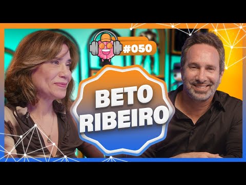 BETO RIBEIRO - PODPEOPLE #050