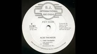 Fast Eddie - Acid Thunder (Fast Thunder) (Fast Eddie Mix) [DJ 961]