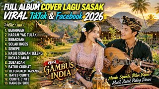 Download lagu FULL ALBUM COVER LAGU SASAK VIRAL 2026 | VERSI GAMBUS INDIA | TikTok & Facebook mp3 Download lagu FULL ALBUM COVER LAGU SASAK VIRAL 2026 | VERSI GAMBUS INDIA | TikTok & Facebook mp3