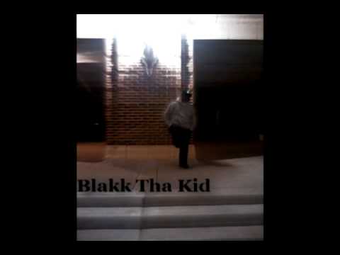 Blakk Tha Kid-Outta My Mind (Snippet)