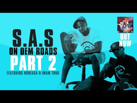 Word On Road TV S.A.S On Dem Roads Part 2 featuring Noreaga & Imam Thug (EXCLUSIVE) [2010]