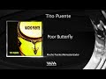 Tito Puente - Poor Butterfly