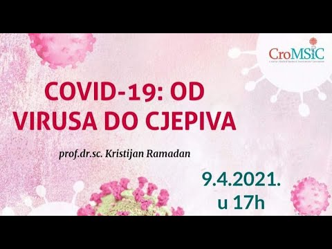 CroMSIC Zagreb - COVID-19: od virusa do cjepiva