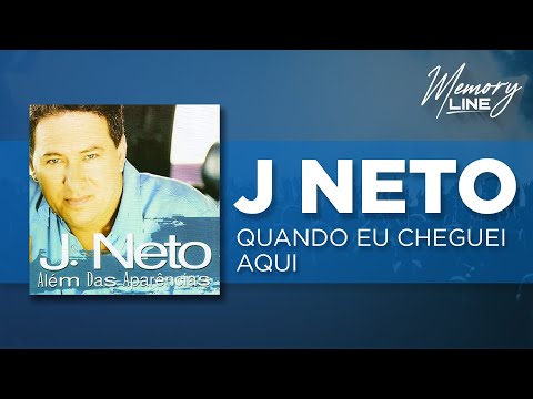J Neto - Quando eu cheguei aqui (Áudio Oficial)