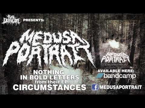 Medusa Portrait - Nothing In Bold Letters (NEW!) [HQ]