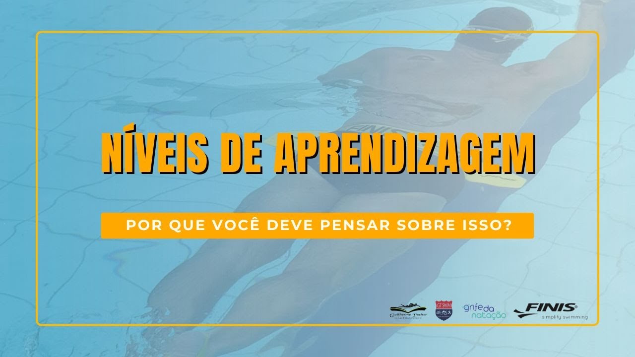 Por que elaborar os níveis de aprendizagem na natação