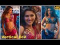 Thumkeshwari Vertical Edit Kriti Sanon