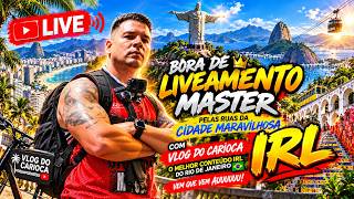 ✅ RJ AO VIVO IRL: 👑🇧🇷BORA de ROLÊ pelo RIO! 🔥☀️ Cidade Maravilhosa AO VIVO | Vlog do Carioca