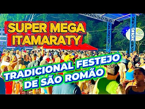 SUPER MEGA ITAMARATY _TRADICIONAL FESTEJO DE SÃO ROMÃO LOTAÇÃO MÁXIMA _ao vivo o show da mega